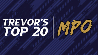 Trevor's Too Early MPO Top 20