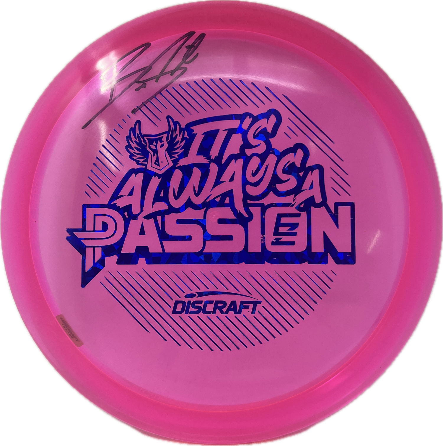 It's Always A Passion (Signed)-Darkhorse Store-Foundation Disc Golf