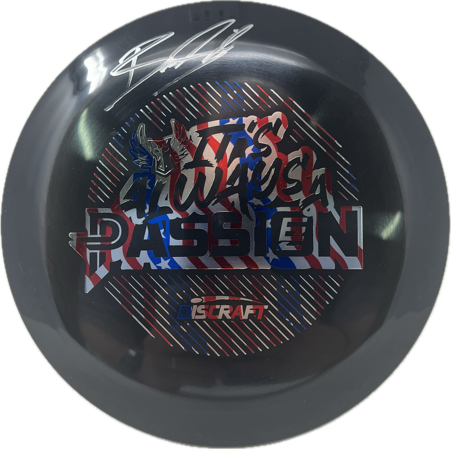 It's Always A Passion (Signed)-Darkhorse Store-Foundation Disc Golf