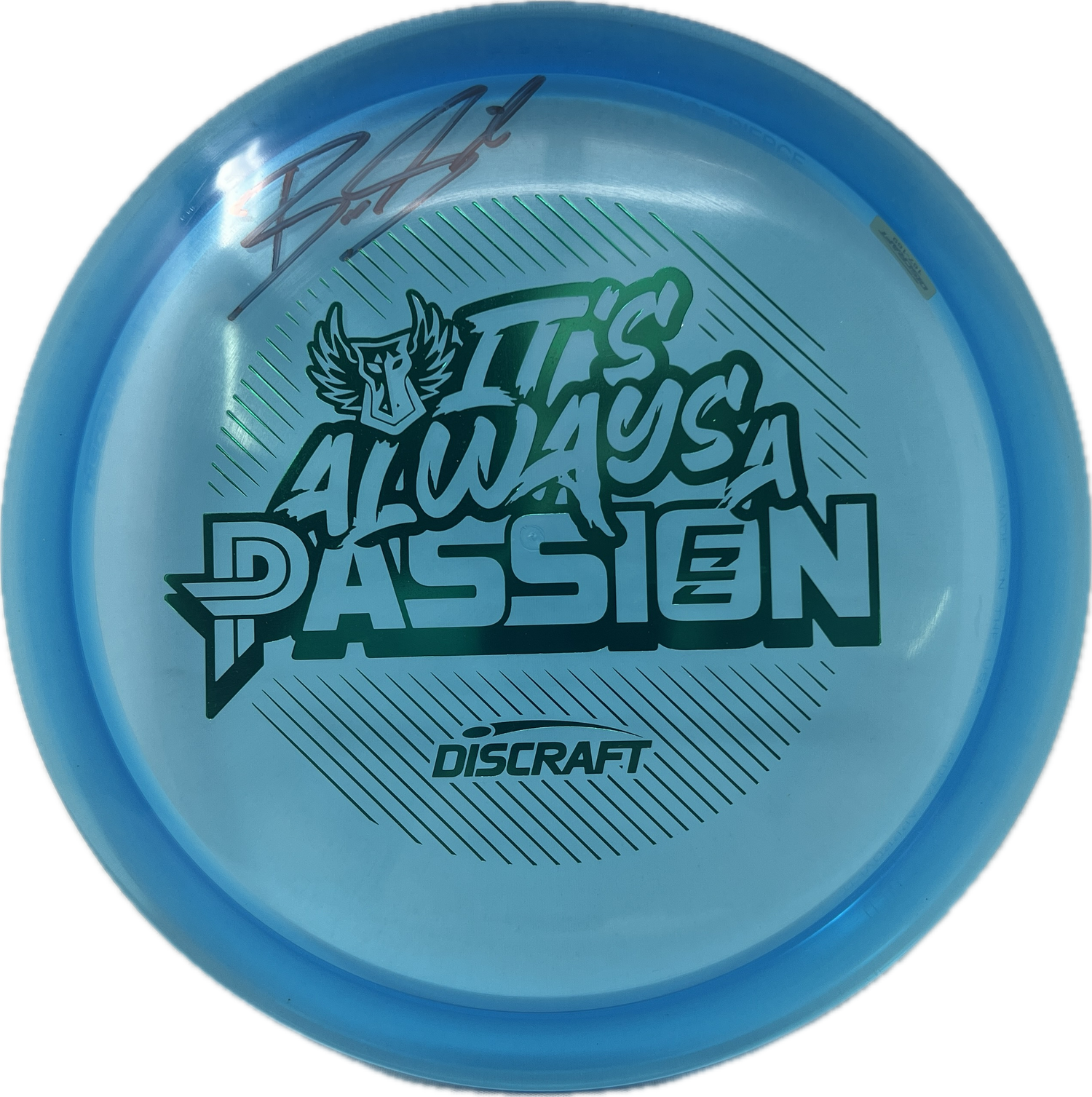 It's Always A Passion (Signed)-Darkhorse Store-Foundation Disc Golf