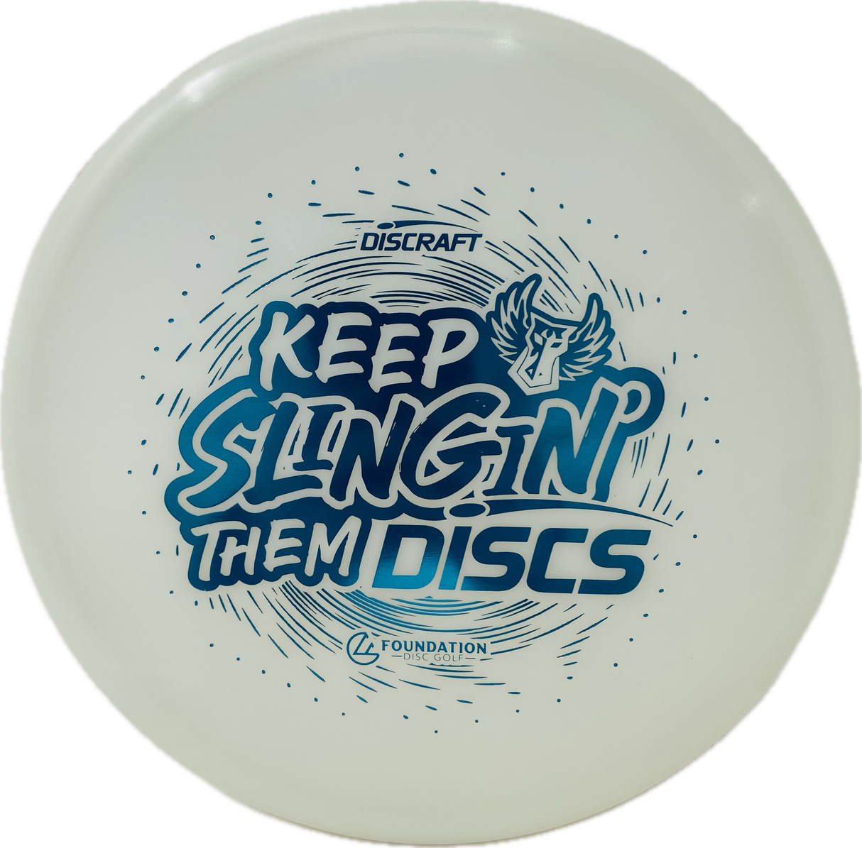 Keep Slingin' Them Discs | Darkhorse Zone-Discraft-Foundation Disc Golf