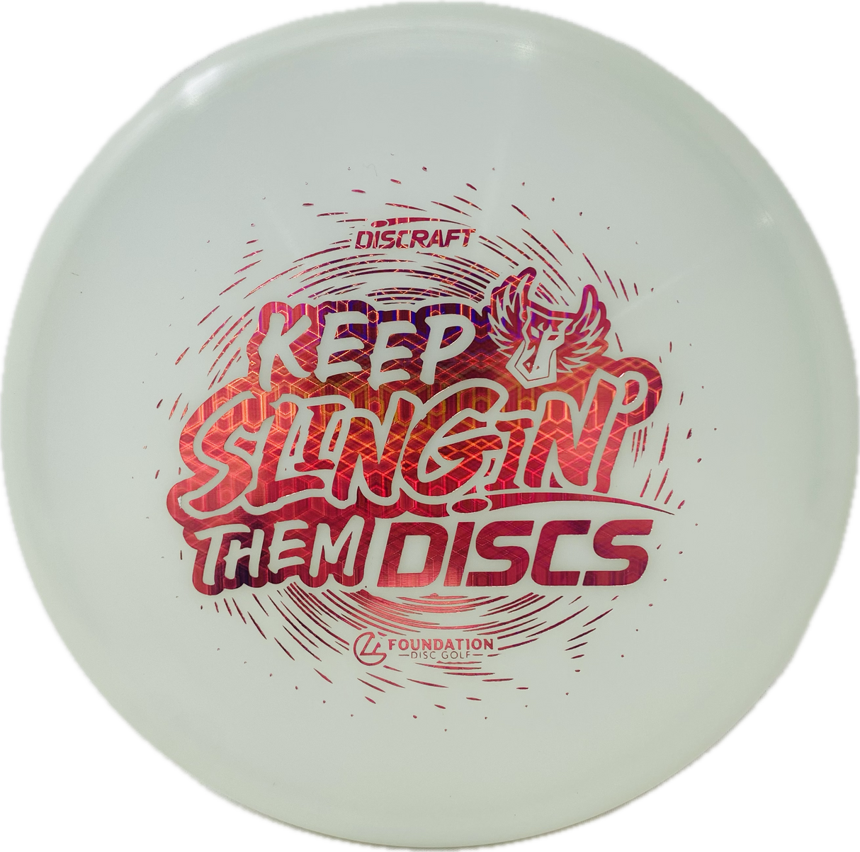 Keep Slingin' Them Discs | Darkhorse Zone-Discraft-Foundation Disc Golf