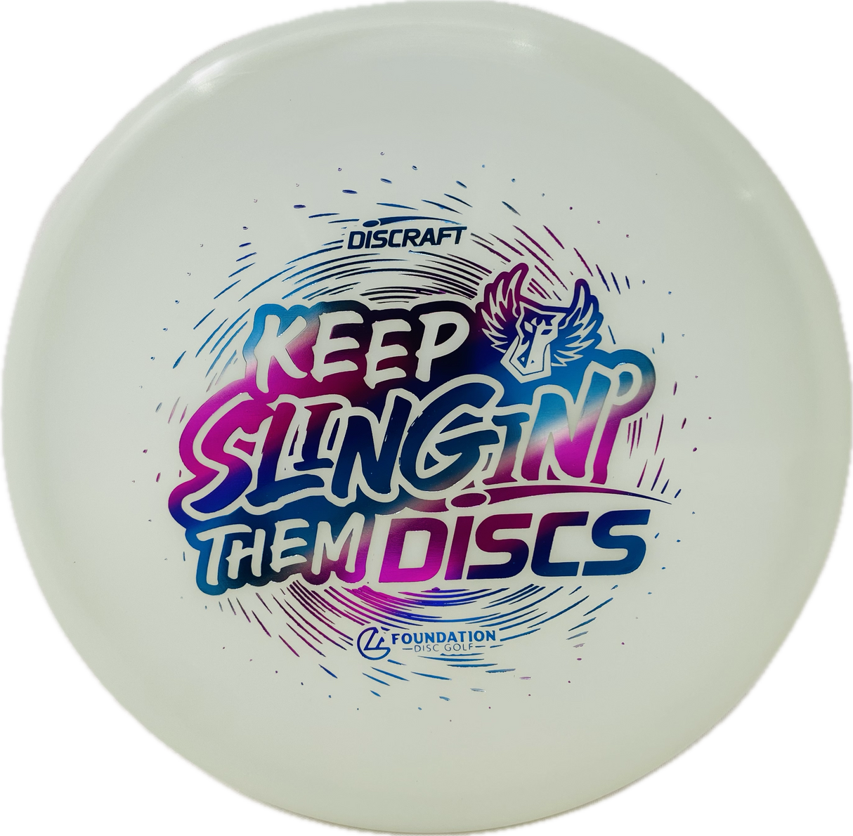 Keep Slingin' Them Discs | Darkhorse Zone-Discraft-Foundation Disc Golf
