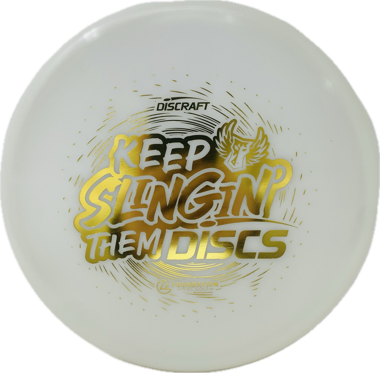 Keep Slingin' Them Discs | Darkhorse Zone-Discraft-Foundation Disc Golf