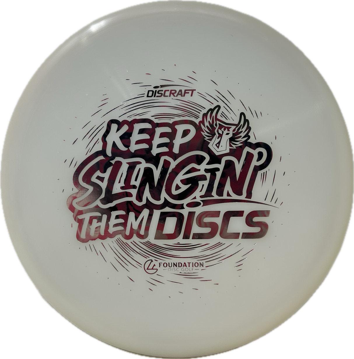 Keep Slingin' Them Discs | Darkhorse Zone-Discraft-Foundation Disc Golf