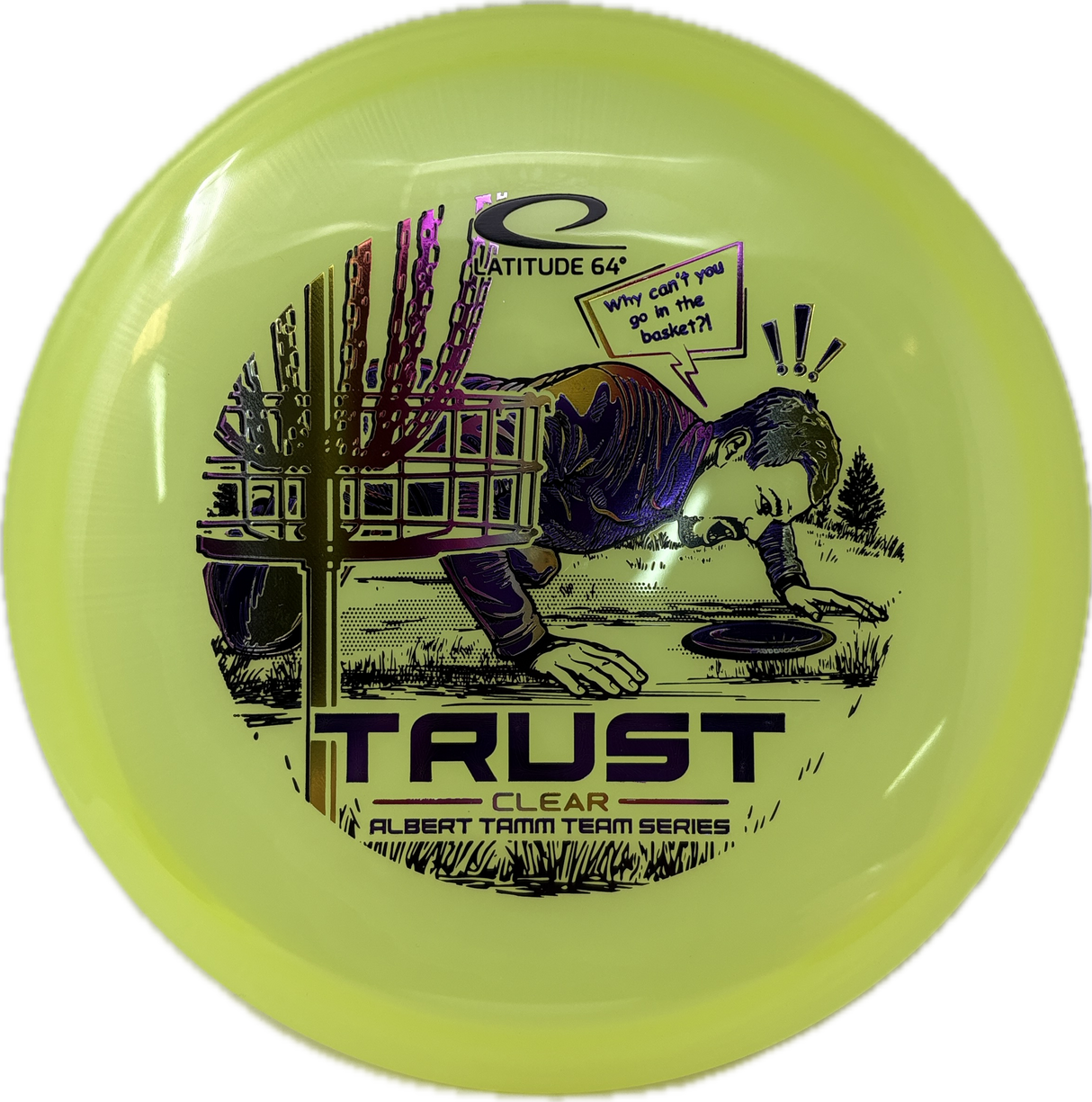 Trust | Albert Tamm Team Series-Trilogy-Foundation Disc Golf