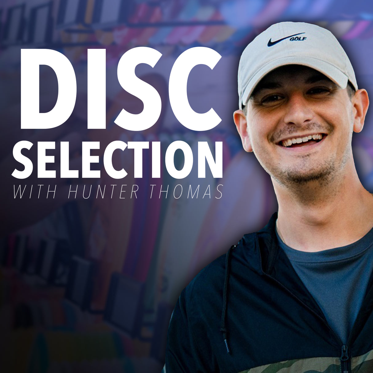 Disc Selection