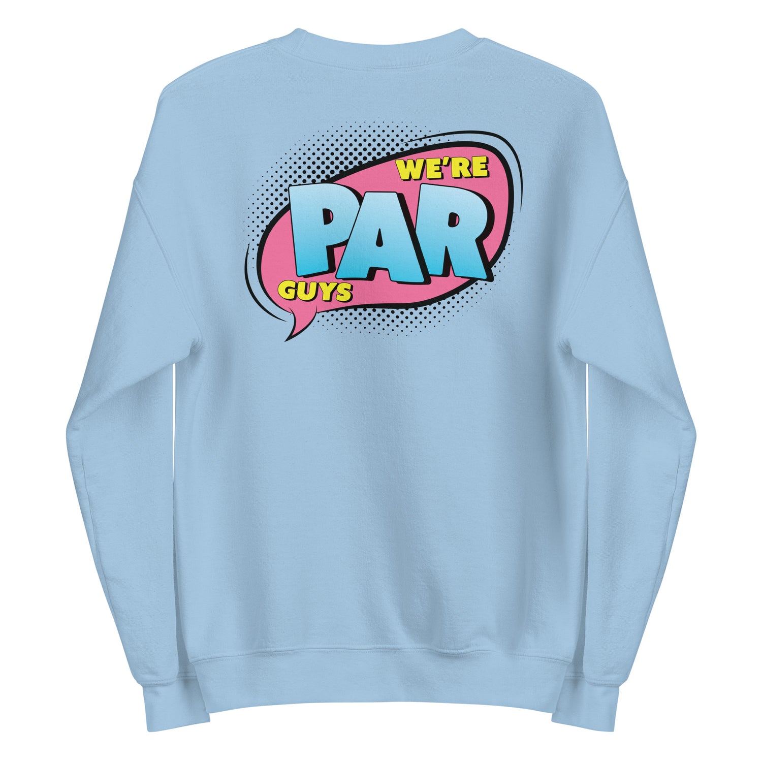 We're Par Guys | Konner and Silas Unisex Sweatshirt