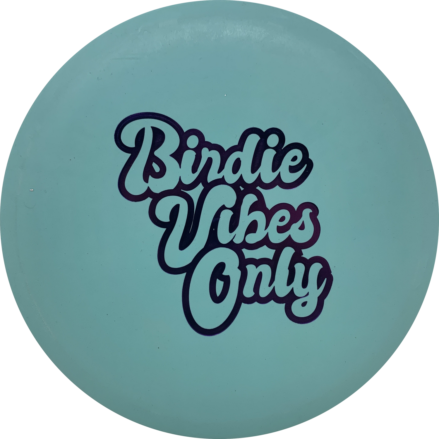 Birdie Vibes Only KC Roc-Innova-Foundation Disc Golf