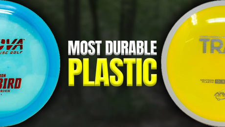 Most Durable Disc Golf Plastics