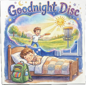 Goodnight Disc Children's Book | Foundation Disc Golf-Foundation Disc Golf-Foundation Disc Golf