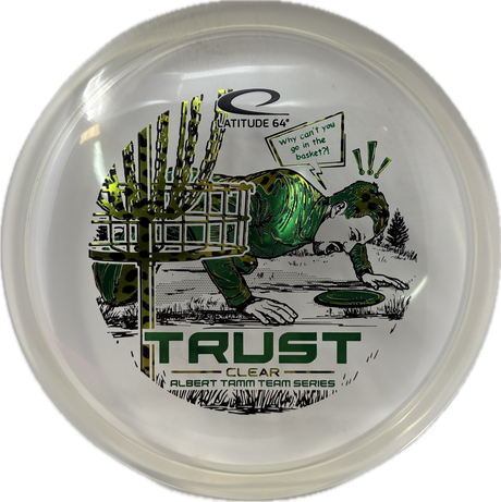 Trust | Albert Tamm Team Series-Trilogy-Foundation Disc Golf