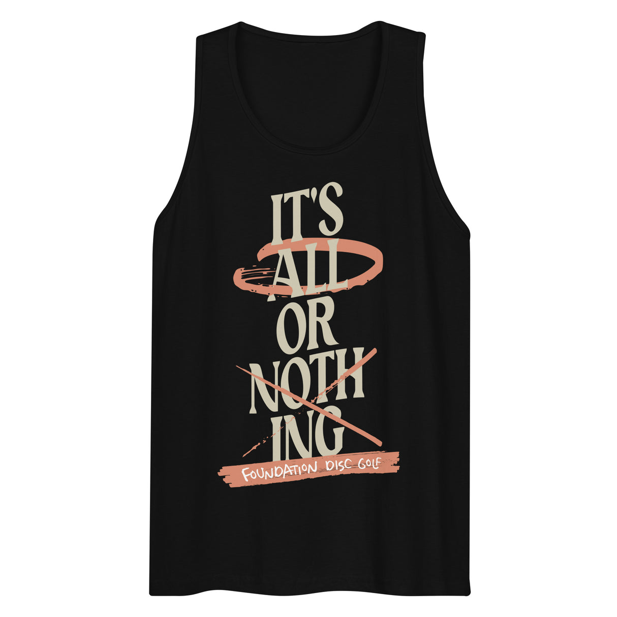 All or Nothing Men’s premium tank top