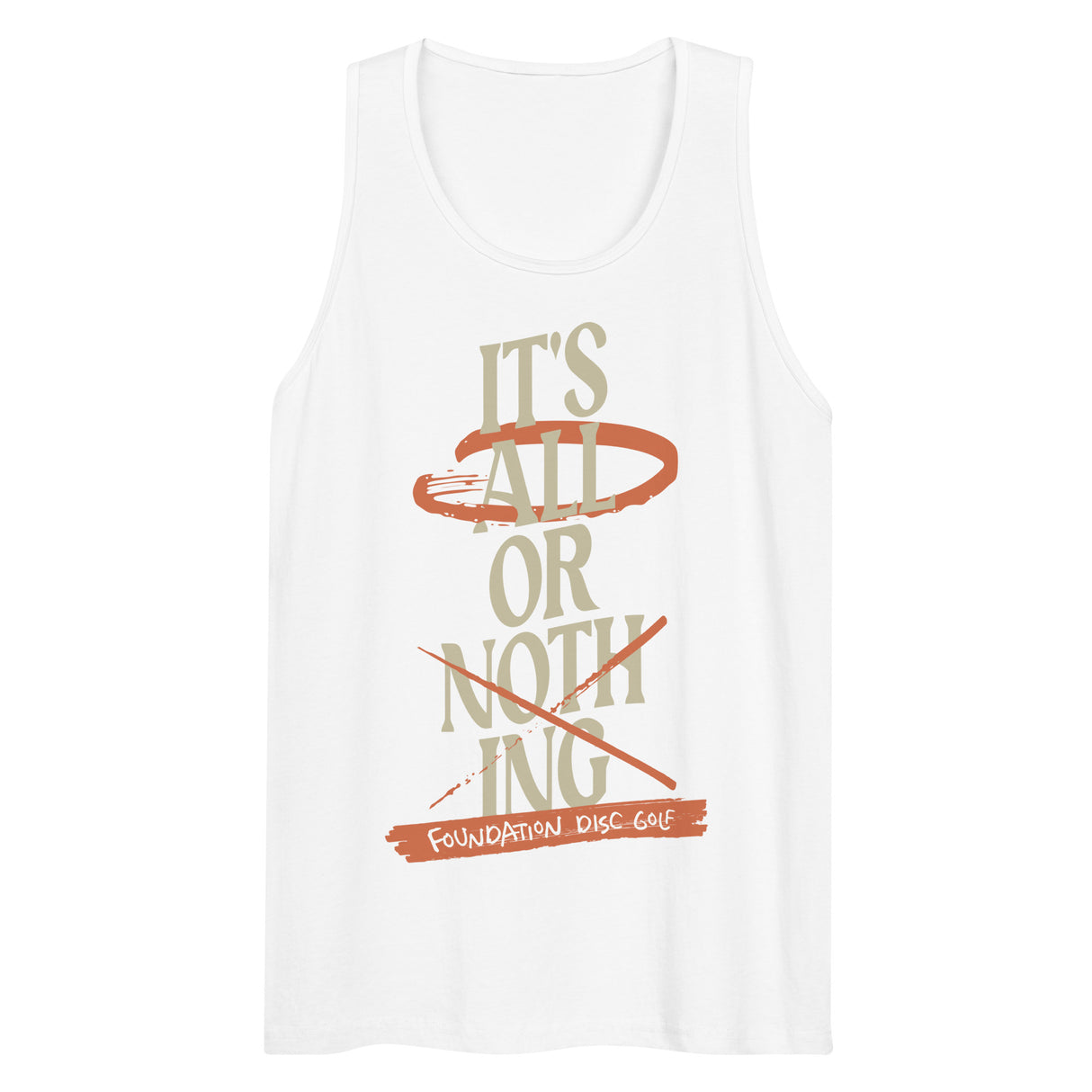 All or Nothing Men’s premium tank top