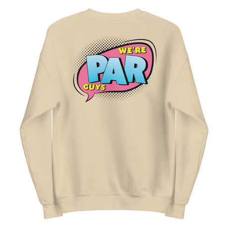 We're Par Guys | Konner and Silas Unisex Sweatshirt