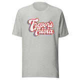 Trevor's Trivia Grip Locked Unisex t-shirt