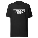 Tour Life Unisex T-Shirt